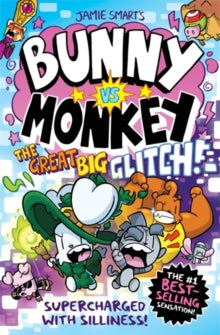 Bunny vs Monkey - The Great Big Glitch!