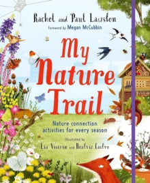 My Nature Trail by Rachel and Paul Lawston
