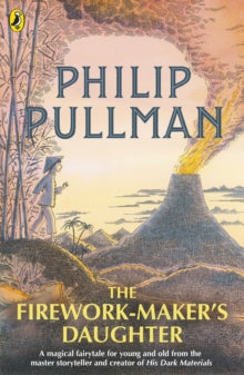 The Firework Maker's Daughter by Philip Pullman