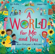 A World For Me and You by Uju Asika