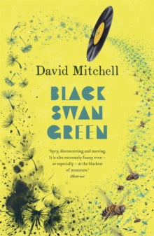 Black Swan Green by David Mitchell