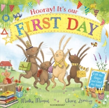 Hooray! It's Our First Day by Martha Mumford