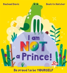 I am not a Prince by Rachael Davis