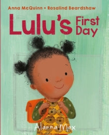 Lulu's First Day by  Anna McQuinn