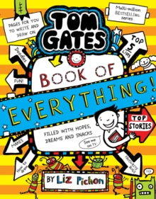 Tom Gates: Book of Everything by Liz Pichon